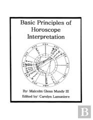 Basic Principles Of Horoscope Interpretation