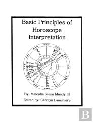 Basic Principles Of Horoscope Interpretation