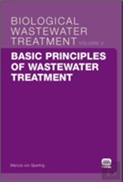 Basic Principles Of Wastewater Treatment