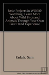 Basic Projects In Wildlife Watching