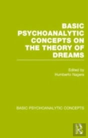 Basic Psychoanalytic Concepts On The Theory Of Dreams
