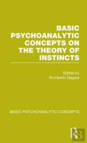 Basic Psychoanalytic Concepts On The Theory Of Instincts