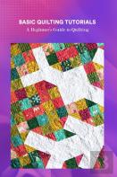 Basic Quilting Tutorials