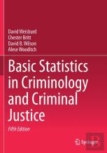 Basic Statistics In Criminology And Criminal Justice