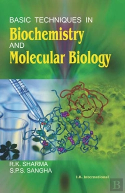 Bertrand.pt - Basic Techniques In Biochemistry And Molecular Biology