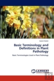 Basic Terminology And Definitions In Plant Pathology