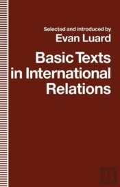 Basic Texts In International Relations