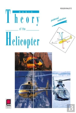 Bertrand.pt - Basic Theory Of The Helicopter - Pictorial Initiation