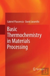 Basic Thermochemistry In Materials Processing