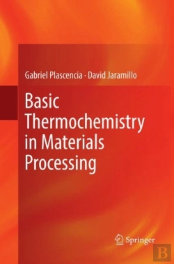 Bertrand.pt - Basic Thermochemistry In Materials Processing