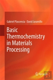 Basic Thermochemistry In Materials Processing