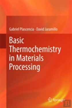 Bertrand.pt - Basic Thermochemistry In Materials Processing