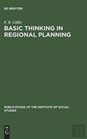 Basic Thinking In Regional Planning