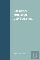 Basic User Manual For Csp-Rules-V2.1