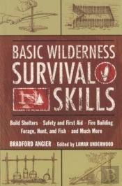 Basic Wilderness Survival Skills