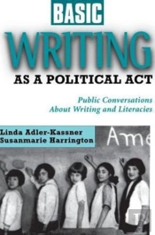 Basic Writing As A Political Act