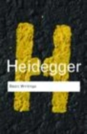 Basic Writings: Martin Heidegger