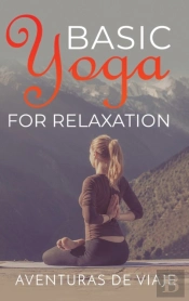Basic Yoga For Relaxation
