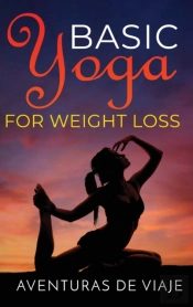 Basic Yoga For Weight Loss