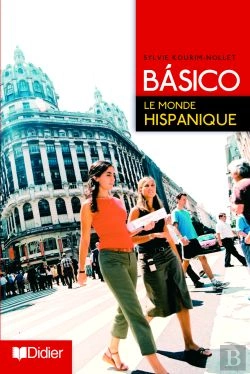 Bertrand.pt - Básico 2 ; Le Monde Hispanique (Édition 2006)
