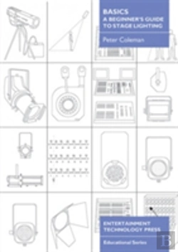 Bertrand.pt - Basics - A Beginner'S Guide To Stage Lighting