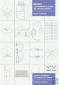 Bertrand.pt - Basics - A Beginner'S Guide To Stage Sound