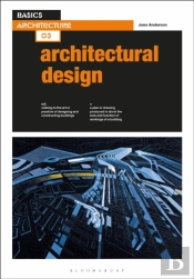Basics Architecture 03: Architectural Design