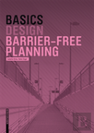 Basics Barrier-Free Planning