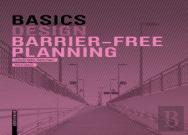 Basics Barrier-Free Planning