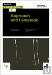 Basics Graphic Design 01: Approach And Language