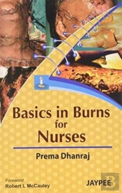 Basics In Burns For Nurses
