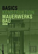 Basics Mauerwerksbau