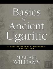 Basics Of Ancient Ugaritic