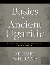 Basics Of Ancient Ugaritic