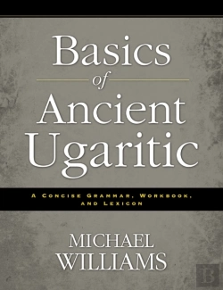 Bertrand.pt - Basics Of Ancient Ugaritic