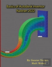 Basics Of Autodesk Inventor Nastran 2022