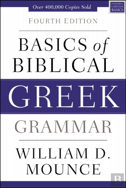 Bertrand.pt - Basics Of Biblical Greek Grammar