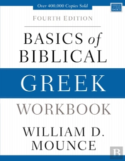 Bertrand.pt - Basics Of Biblical Greek Workbook