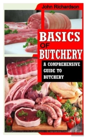 Basics Of Butchery