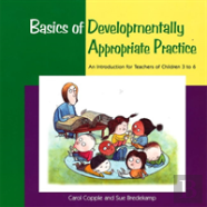 Basics Of Developmentally Appropriate Practice
