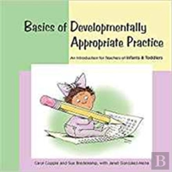 Bertrand.pt - Basics Of Developmentally Appropriate Practice