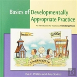 Bertrand.pt - Basics Of Developmentally Appropriate Practice