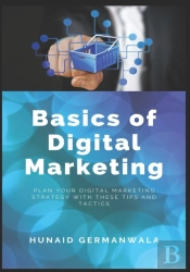 Basics Of Digital Marketing