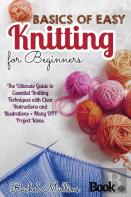 Basics Of Easy Knitting For Beginners