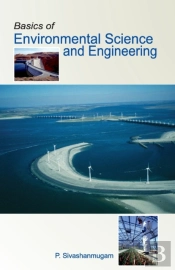 Basics Of Environmental Science And Engineering