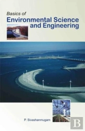 Basics Of Environmental Science And Engineering