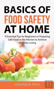 Basics Of Food Safety At Home
