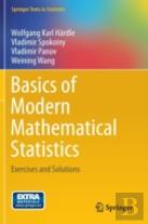 Basics Of Modern Mathematical Statistics