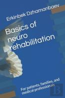 Basics Of Neuro Rehabilitation