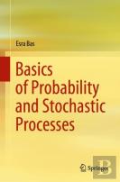 Basics Of Probability And Stochastic Processes